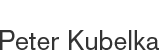 Peter Kubelka