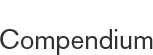 Compendium