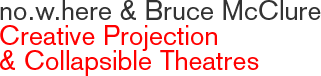 no.w.here & Bruce McClure